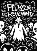Pêcheur et les revenants (Le)